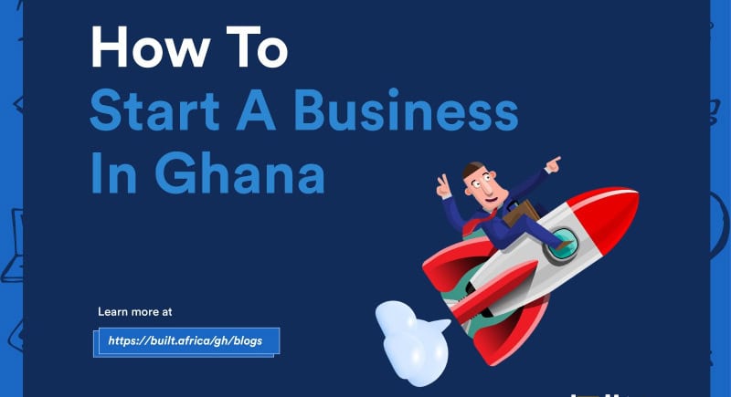 How to start a Business in Ghana