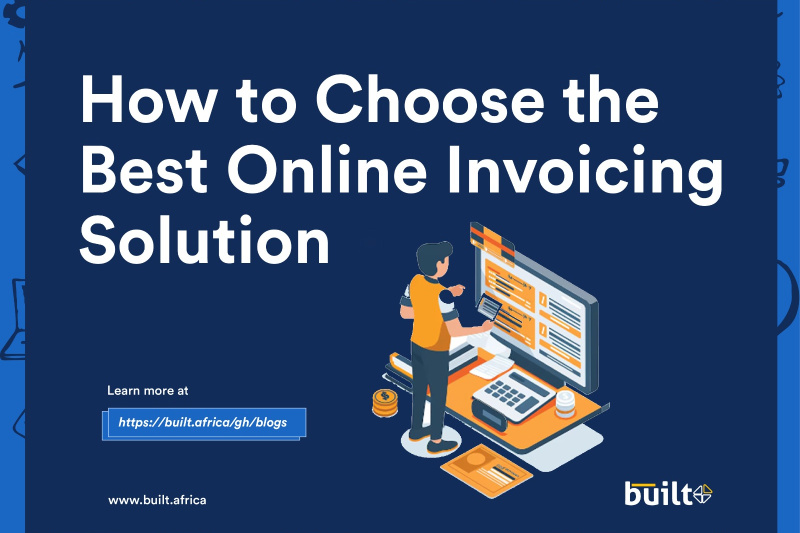 How to choose the best online invoicing solution