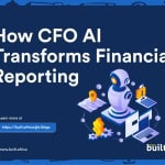 How CFO AI Transforms Financial Reporting