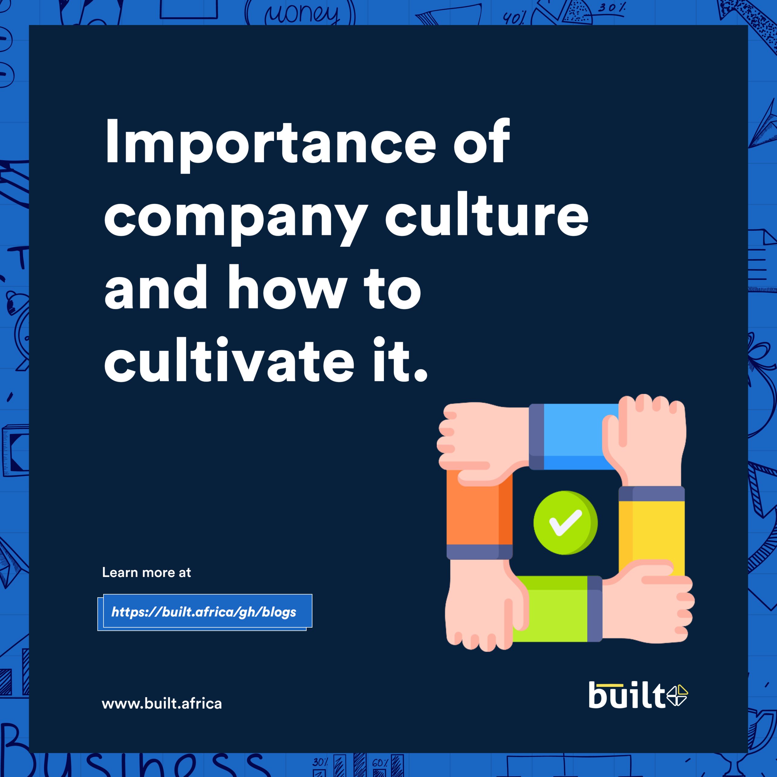 The Importance of Company Culture and How to Cultivate It