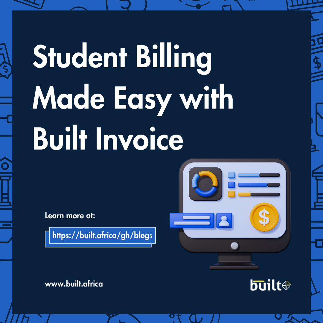 Student Billing Made Easy With Built Invoice