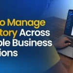 manage inventory across multiple business locations
